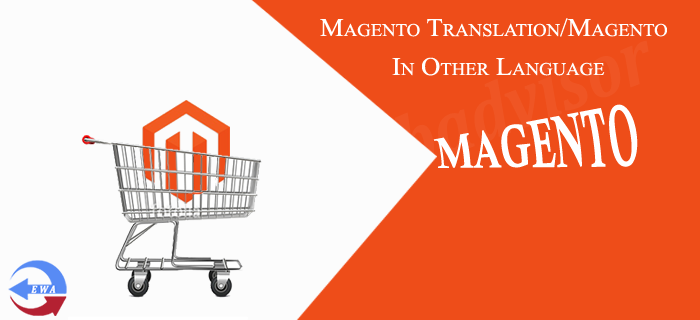 Magento Translation/Magento In Other Language