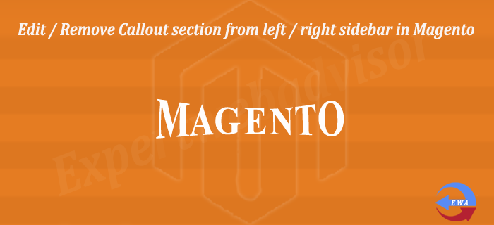 Edit / Remove Callout section from left / right sidebar in Magento