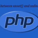 Difference between unset() and unlink() in PHP