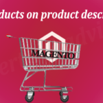 Related products on product description page in Magento