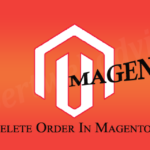 Delete Order In Magento