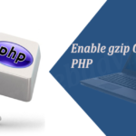 Enable gzip Compression In PHP