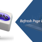 Refresh Page In PHP