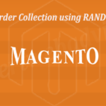Set Random Order Collection using RAND() In Magento