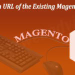 Change Admin URL of the Existing Magento Store