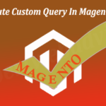 Excute Custom Query In Magento