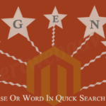 Find Exact Phrase Or Word In Quick Search In Magento
