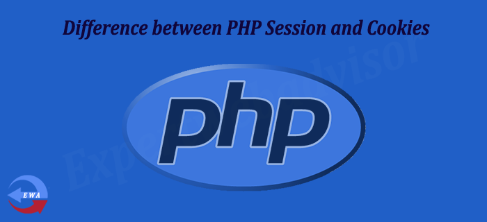 Difference between PHP Session and Cookies