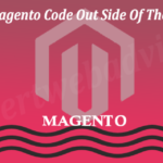 Run Magento Code Out Side Of The Magento