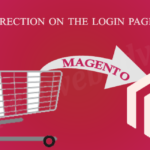 Force redirection on the login page in Magento