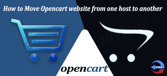 How to Move Opencart website from one host to another?