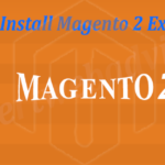 How to Install Magento 2 Extension?