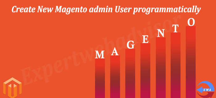 Create New Magento admin User programmatically