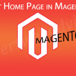 How to Set Home Page in Magento 2?