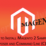 How to Install Magento 2 Sample data via Composer and Command Line (CLI) ?
