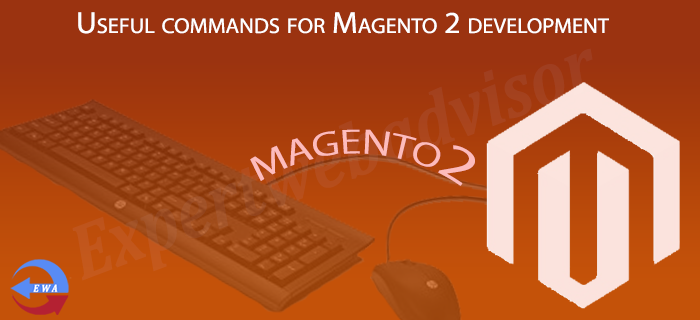 Useful commands for Magento 2 development